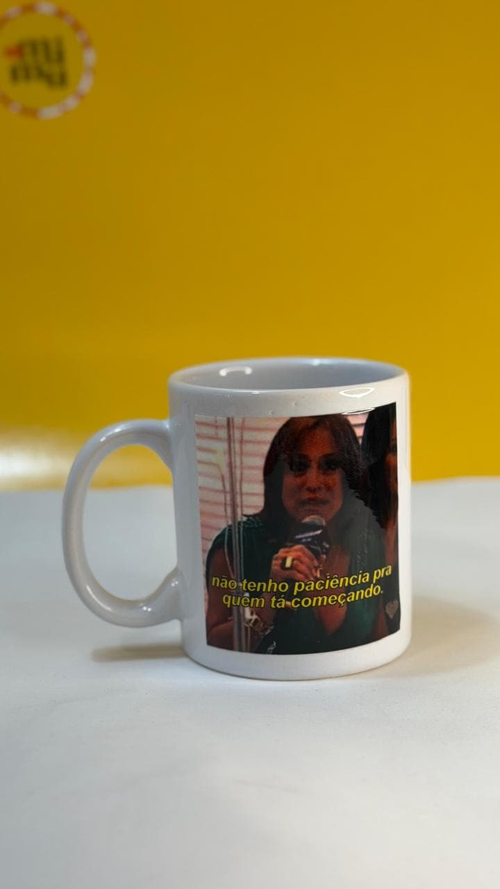 Caneca - Não tenho paciência