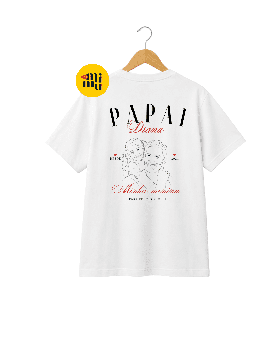 Camisa -Dia dos Pais - Para todo sempre - Desenho Curvas