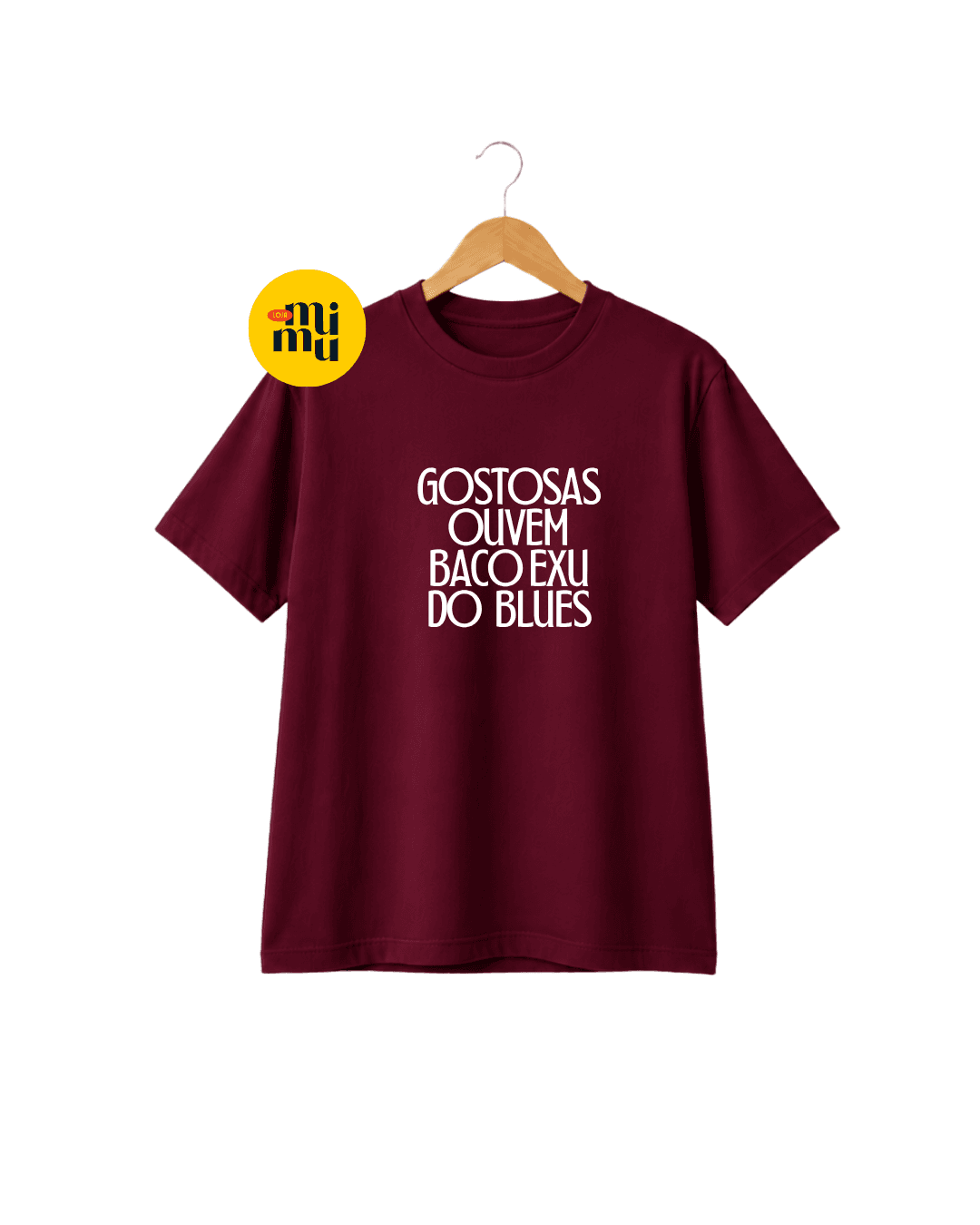Camisa BACO - Gostosas Ouvem Baco Exu do Blues