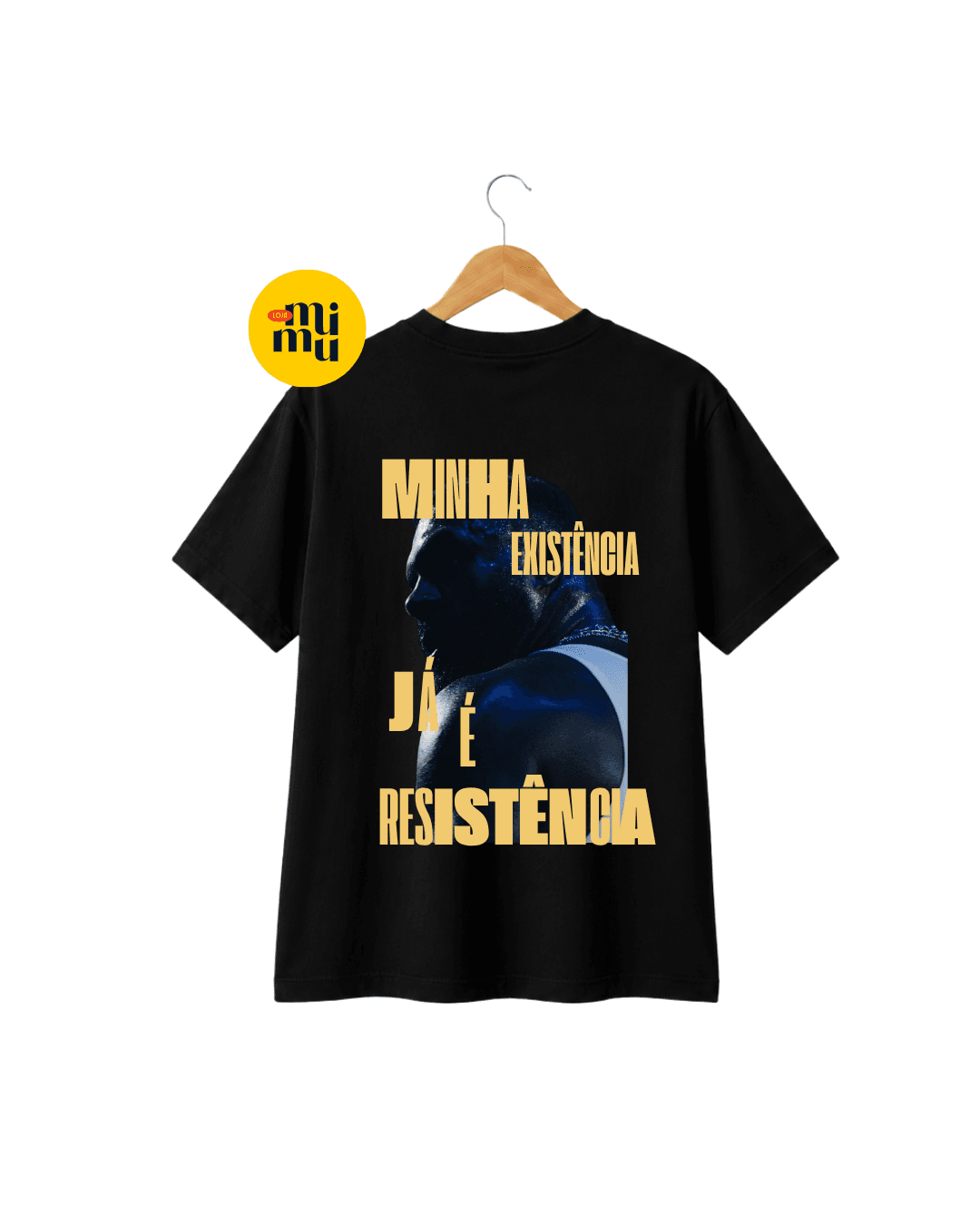 Camisa BACO - Minha existência já é resistência